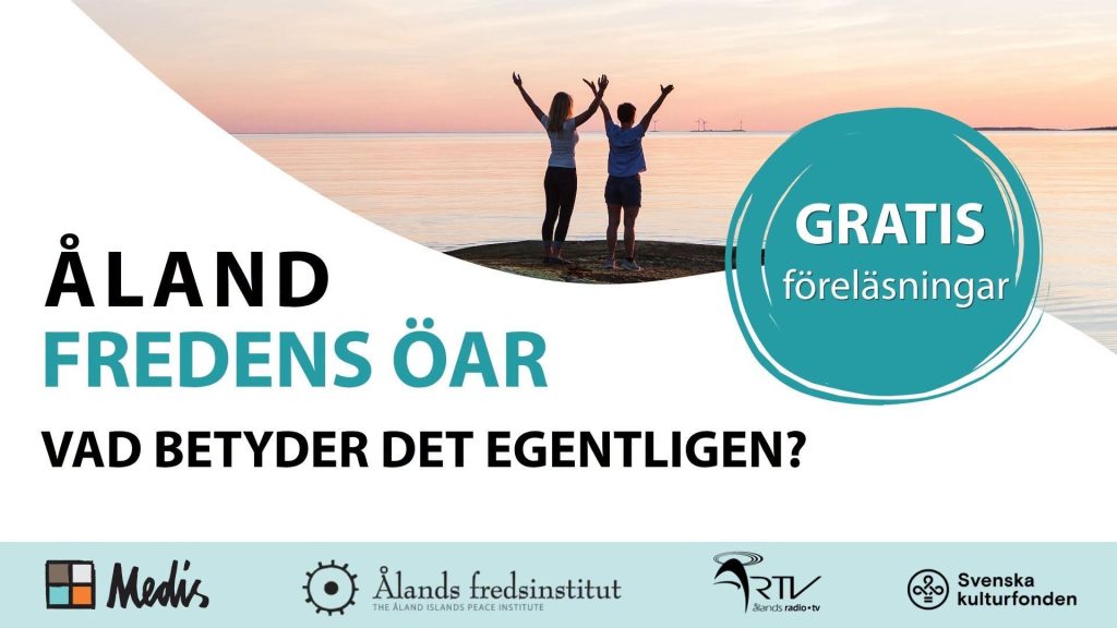 Åland – fredens öar. Vad betyder det egentligen?